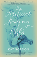 Kat Gordon - The Artificial Anatomy of Parks artwork