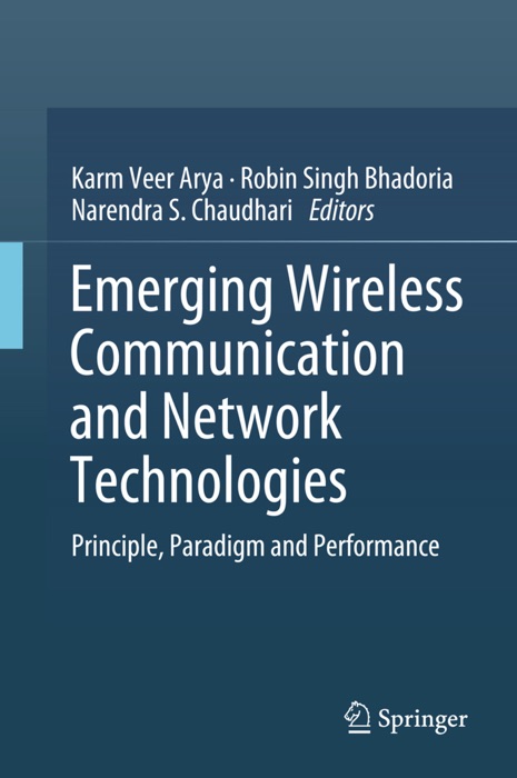 Emerging Wireless Communication and Network Technologies