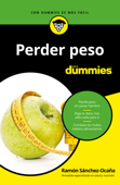 Perder peso para Dummies - Ramón Sánchez-Ocaña