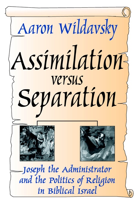 Assimilation Versus Separation