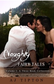 Download Naughty Fairy Tales Volume I: A Three Book Collection
