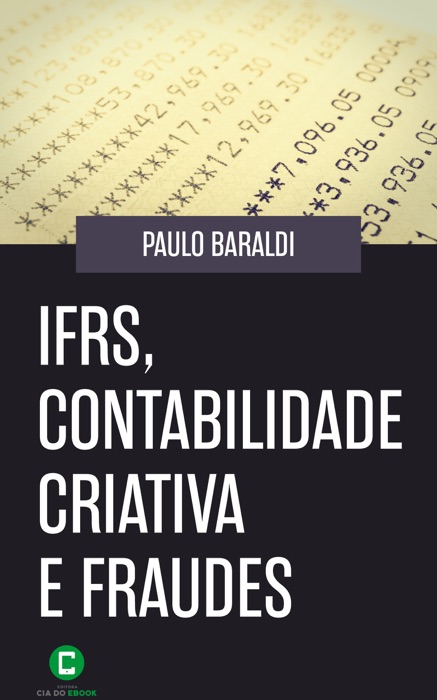 IFRS, contabilidade criativa e fraudes