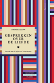 Gesprekken over de liefde - Natasha Lunn