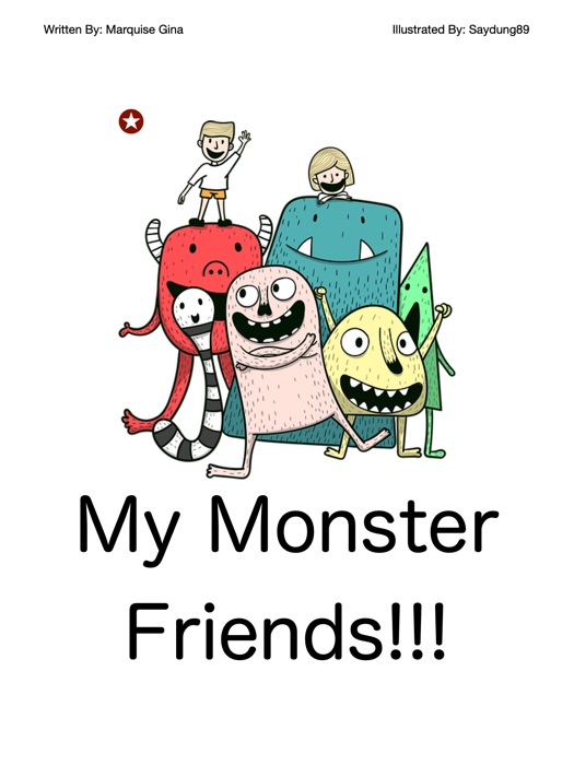 My Monster Friends!!!