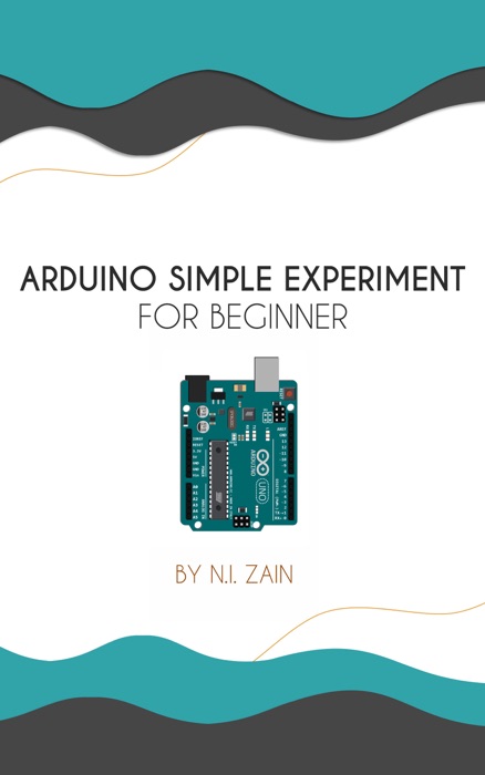 Arduino Simple Experiments For Beginner