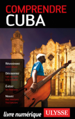 Comprendre Cuba - Hector Lemieux