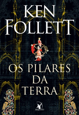 Capa do livro Os Pilares da Terra de Ken Follett