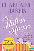 The Julius House - Charlaine Harris