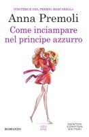 Come inciampare nel principe azzurro ebook Download