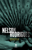Dorotéia - Nelson Rodrigues