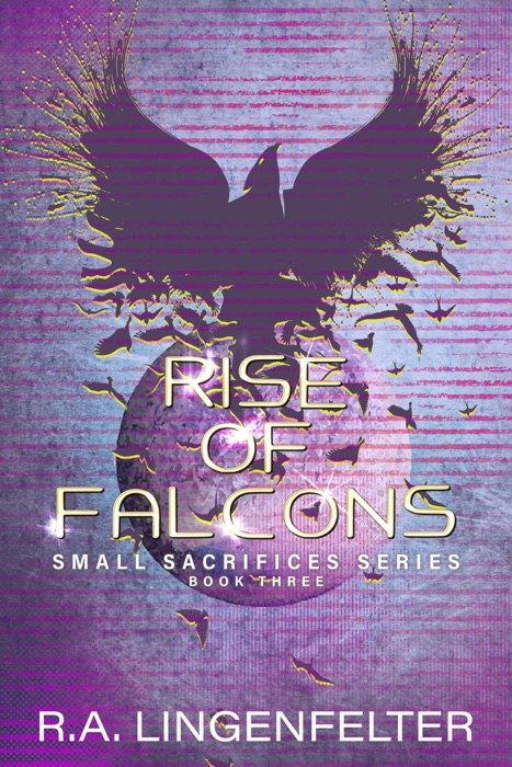Rise of Falcons: BOOK THREE