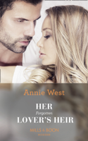 Annie West - Her Forgotten Lover's Heir artwork