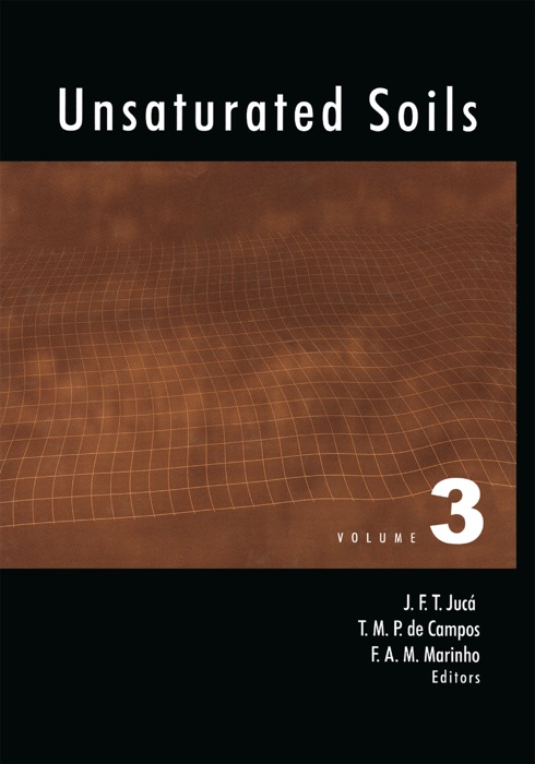 Unsaturated Soils - Volume 3