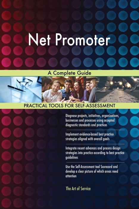 Net Promoter A Complete Guide