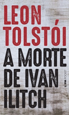 Capa do livro A Morte de Ivan Ilitch de Lev Tolstói