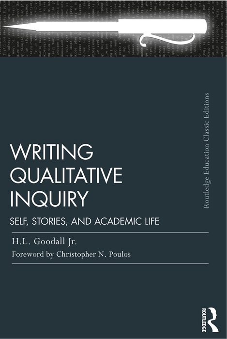 Writing Qualitative Inquiry