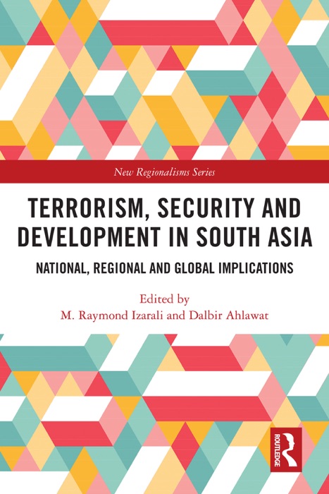 Terrorism, Security and Development in South Asia