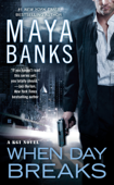 When Day Breaks - Maya Banks