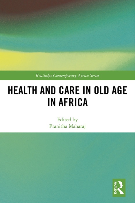 Health and Care in Old Age in Africa