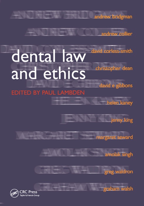 Dental Law and Ethics