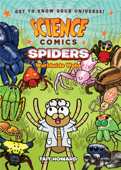 Science Comics: Spiders - Tait Howard