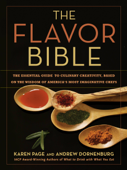 The Flavor Bible - Andrew Dornenburg & Karen Page