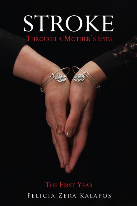 STROKE THROUGH A MOTHER'S EYES