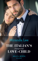 Miranda Lee - The Italian's Unexpected Love-Child artwork