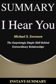 I Hear You Summary - Instant-Summary