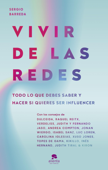 Vivir de las redes - Sergio Barreda Coy