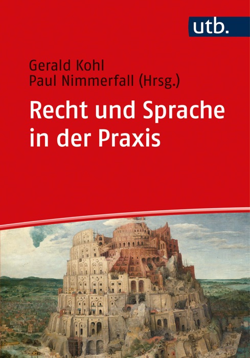 Recht und Sprache in der Praxis