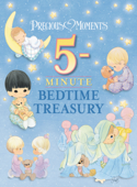 Precious Moments: 5-Minute Bedtime Treasury - Thomas Nelson