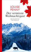 Der vermisste Weihnachtsgast - Louise Penny