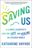 Katharine Hayhoe - Saving Us artwork