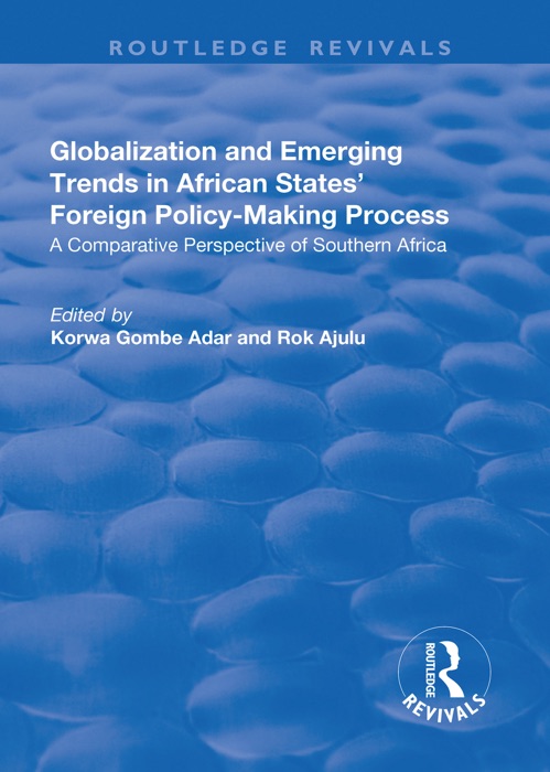 Globalization and Emerging Trends in African States' Foreign Policy-Making Process