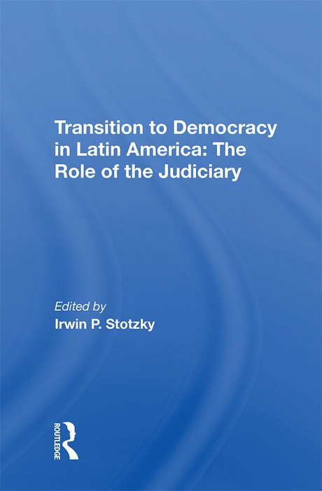 Transition To Democracy In Latin America