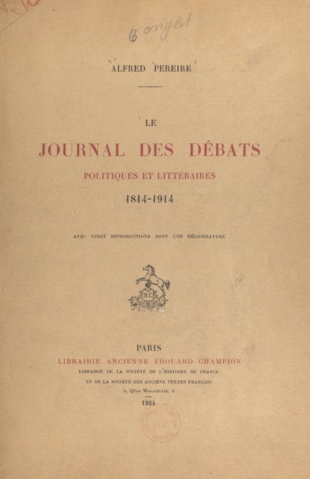 Le journal des débats politiques et littéraires, 1814-1914