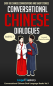 Conversational Chinese Dialogues - Lingo Mastery