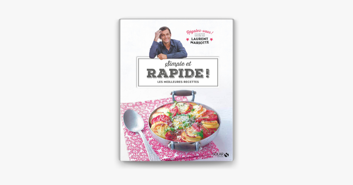 Simple Et Rapide Regalez Vous Laurent Mariotte On Apple Books