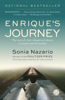 Enrique's Journey - Sonia Nazario