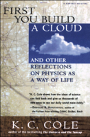 K. C. Cole - First You Build a Cloud artwork