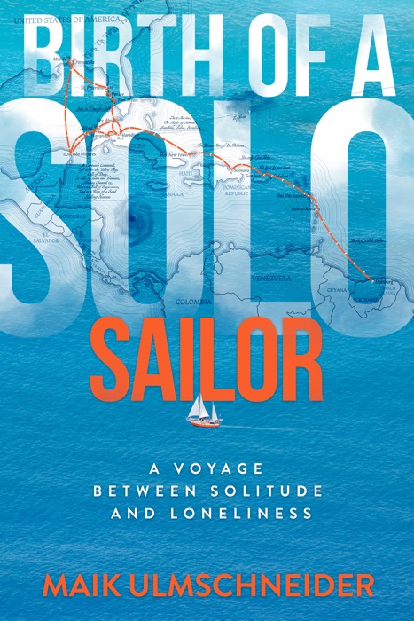 Birth of a Solo Sailor