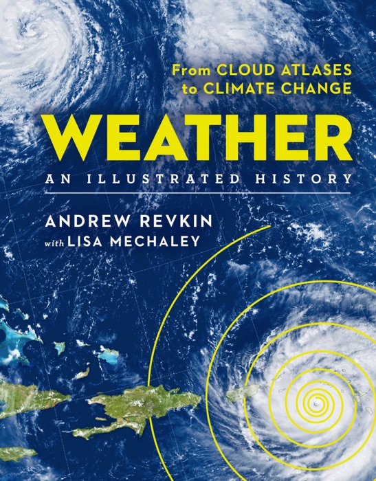 Weather: An Illustrated History