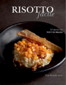 Risotto facile - Alain Ducasse