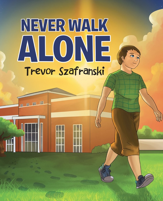 Never Walk Alone