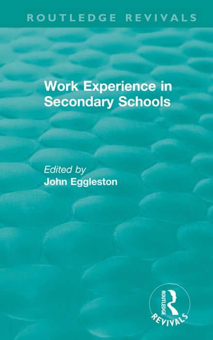 Work Experience in Secondary Schools