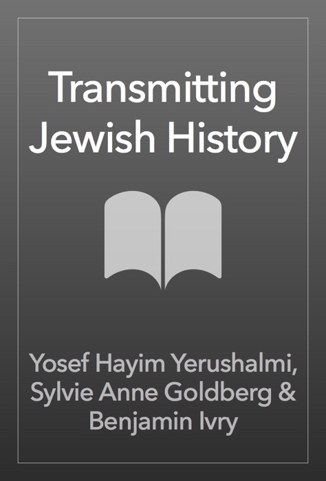 Transmitting Jewish History