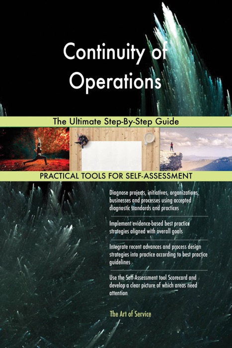 Continuity of Operations The Ultimate Step-By-Step Guide