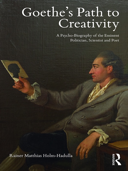 Goethe’s Path to Creativity