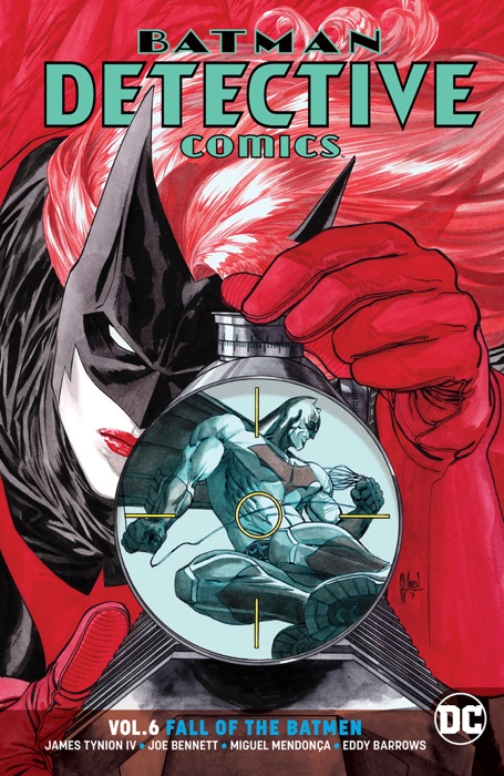 Batman - Detective Comics Vol. 6: Fall of the Batmen (Rebirth)